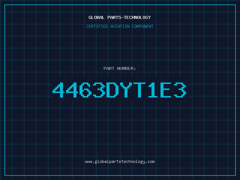 Aviation Part 4463DYT1E3