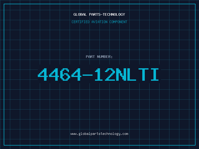 Aviation Part 4464-12NLTI