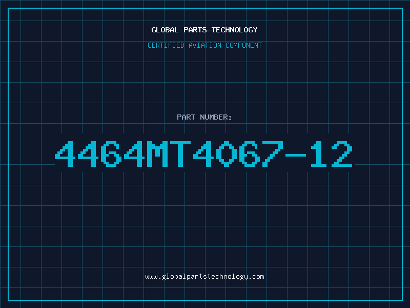 Aviation Part 4464MT4067-12