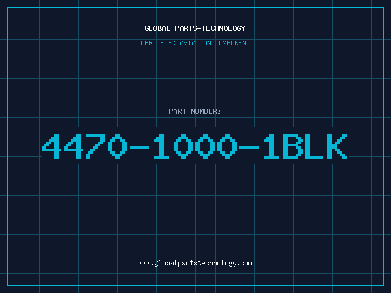 Aviation Part 4470-1000-1BLK