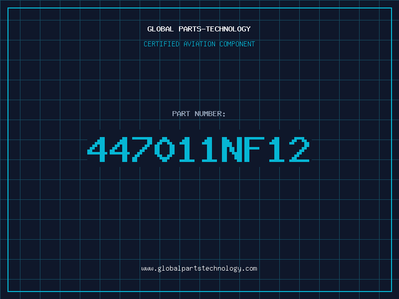 Aviation Part 447011NF12