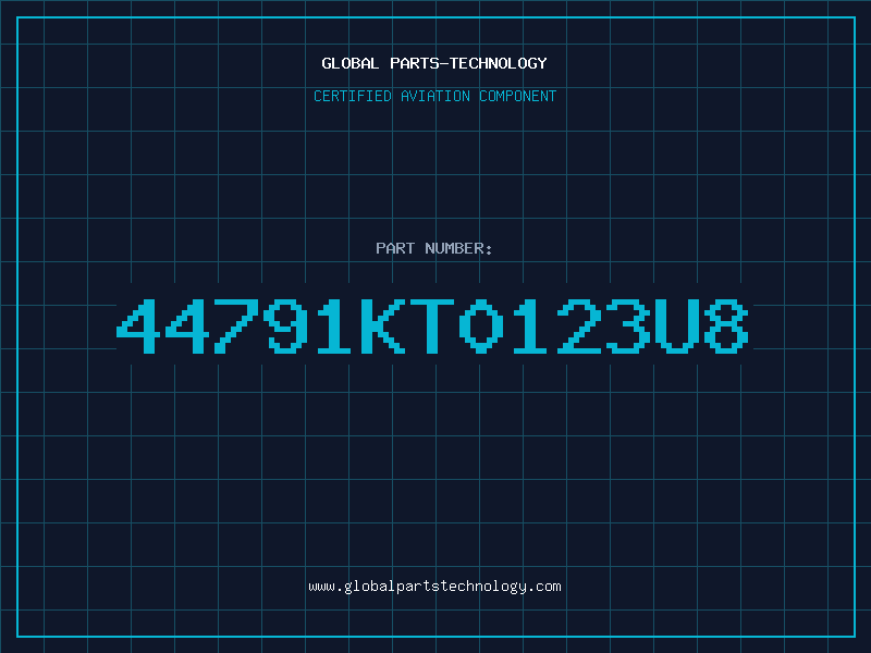 Aviation Part 44791KT0123U8