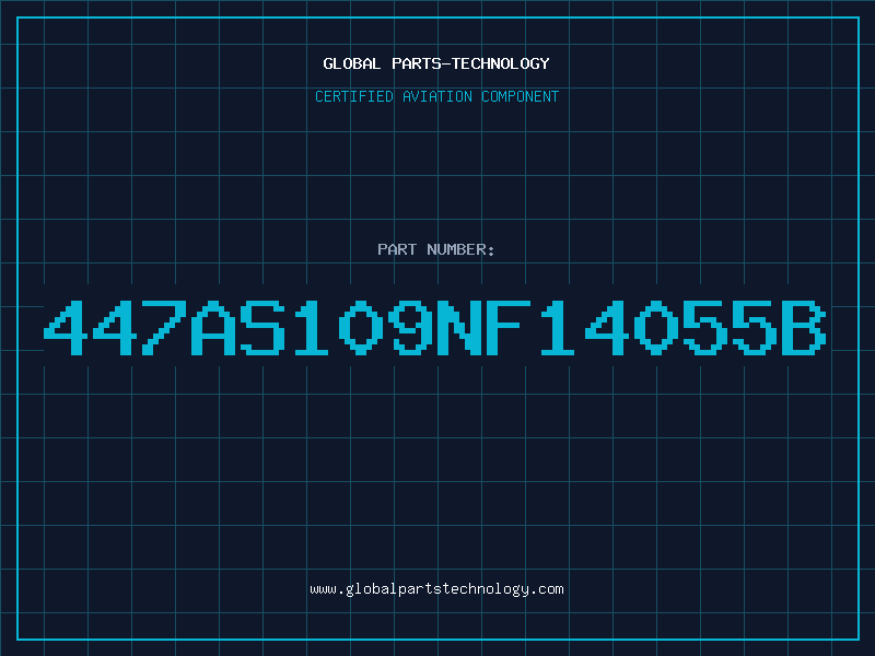 Aviation Part 447AS109NF14055B