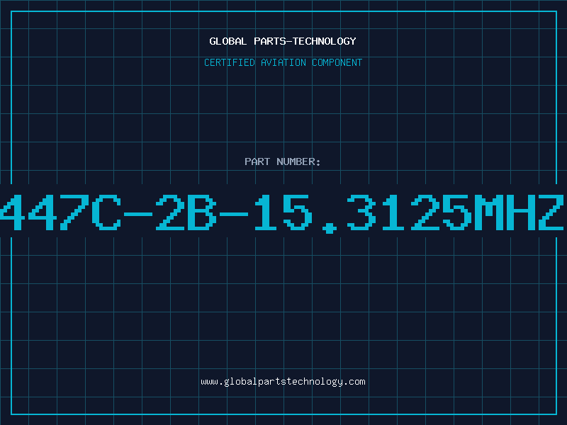 Aviation Part 447C-2B-15.3125MHZ