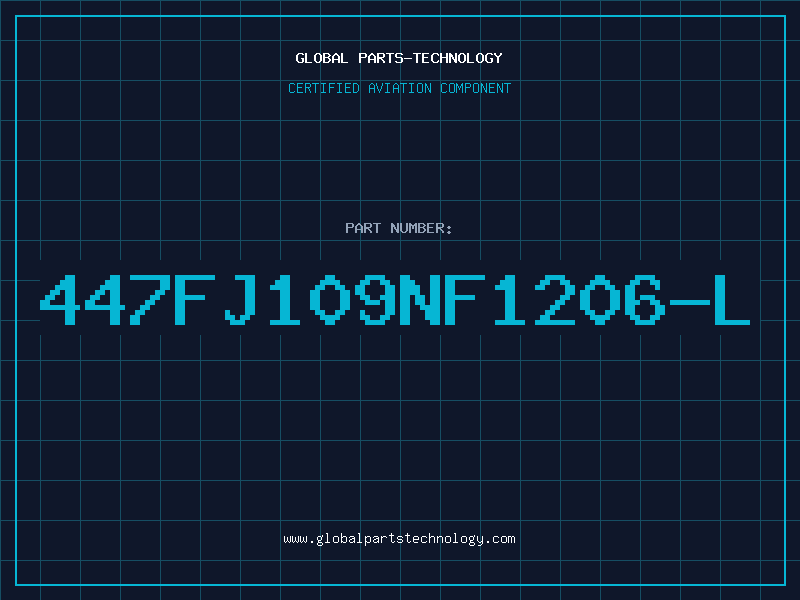Aviation Part 447FJ109NF1206-L