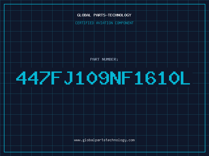 Aviation Part 447FJ109NF1610L