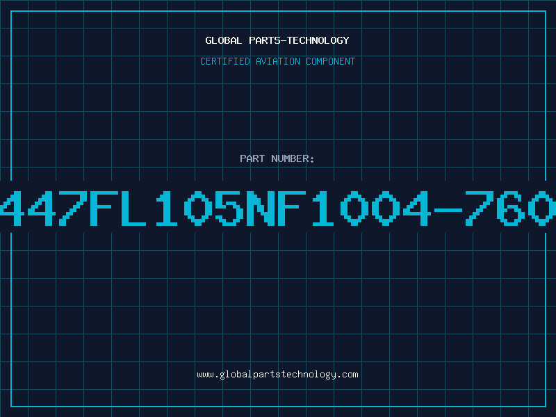 Aviation Part 447FL105NF1004-760