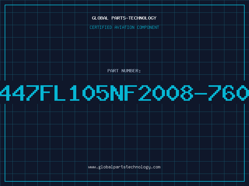Aviation Part 447FL105NF2008-760