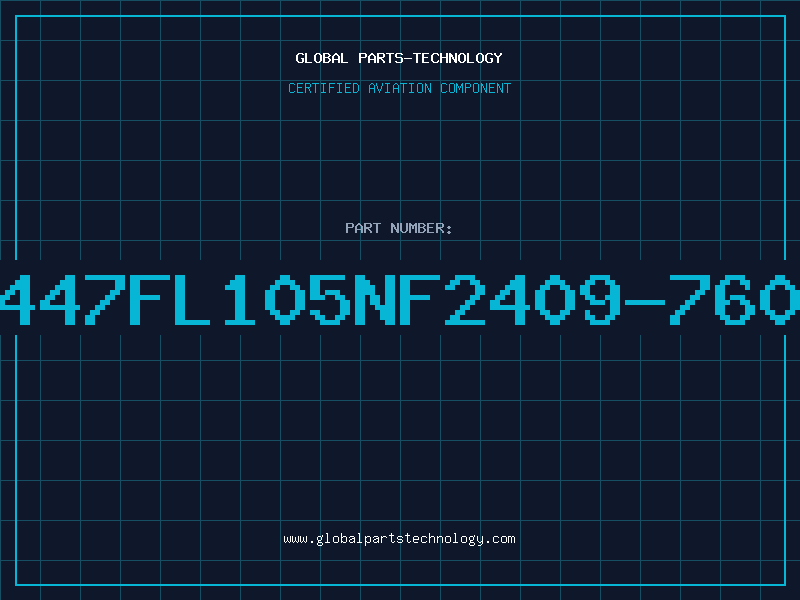 Aviation Part 447FL105NF2409-760