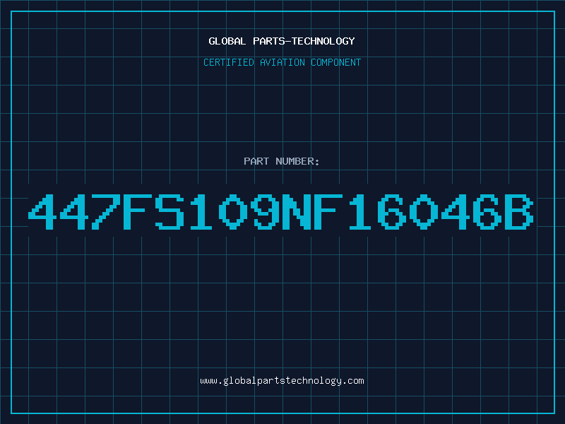 Aviation Part 447FS109NF16046B