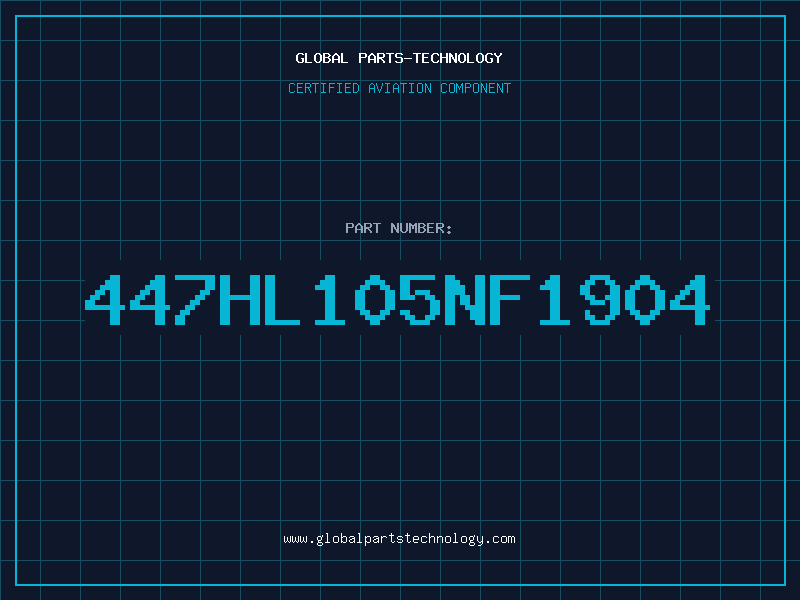 Aviation Part 447HL105NF1904