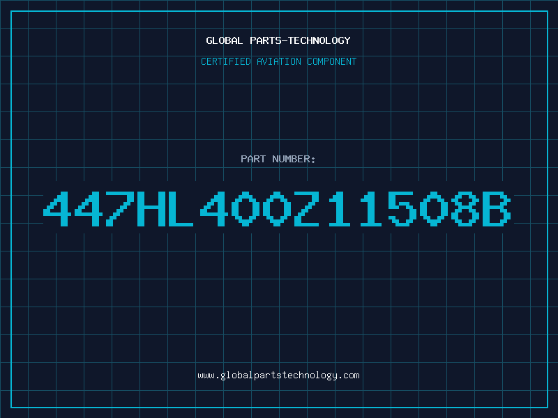 Aviation Part 447HL400Z11508B