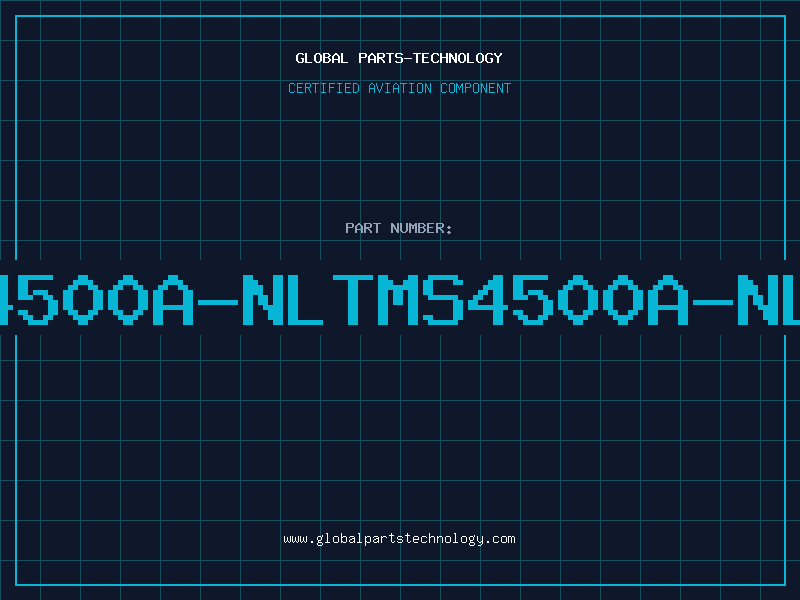 Aviation Part 4500A-NLTMS4500A-NL