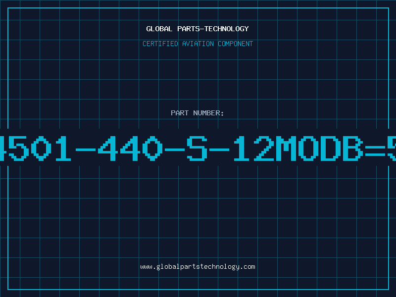Aviation Part 4501-440-S-12MODB=5