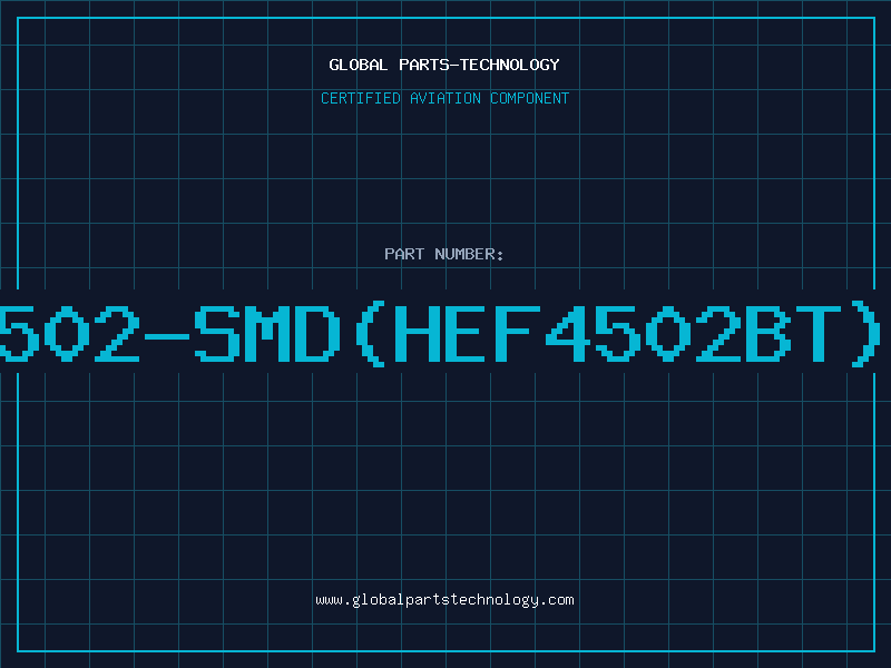 Aviation Part 4502-SMD(HEF4502BT)D