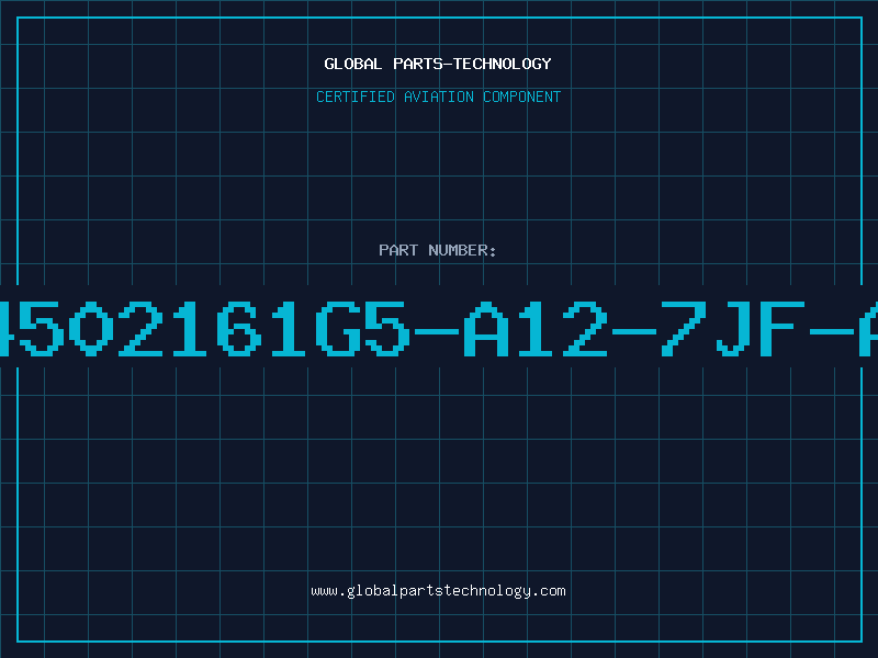 Aviation Part 4502161G5-A12-7JF-A