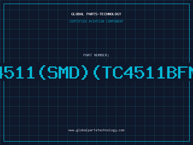 Aviation Part 4511(SMD)(TC4511BFN