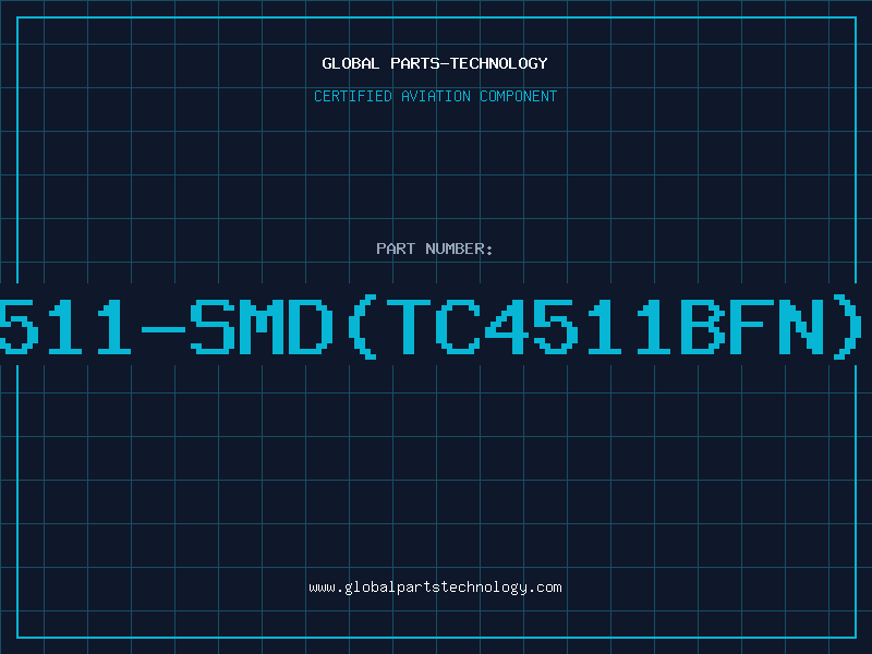 Aviation Part 4511-SMD(TC4511BFN)D