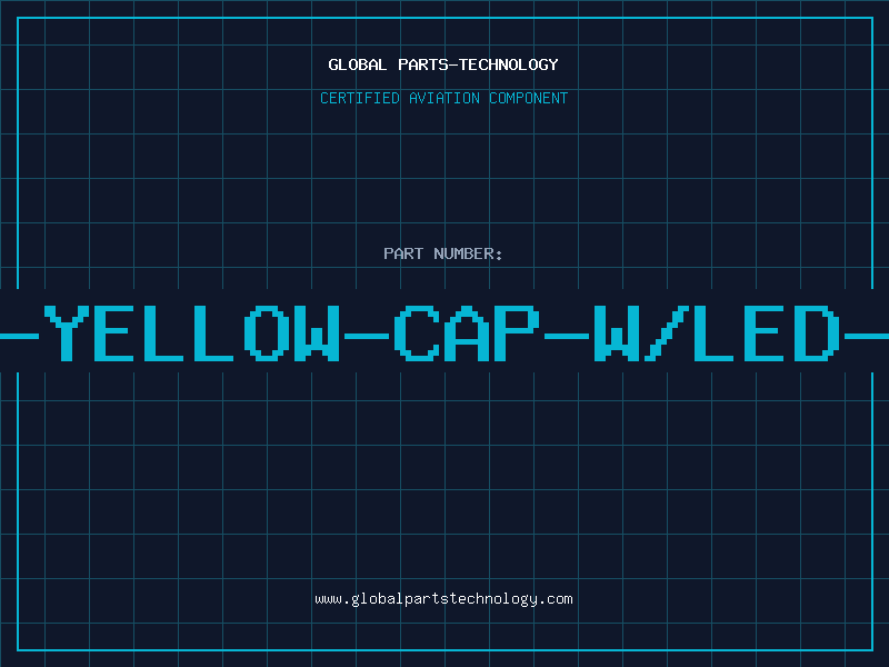 Aviation Part 4511-YELLOW-CAP-W/LED-HOLE