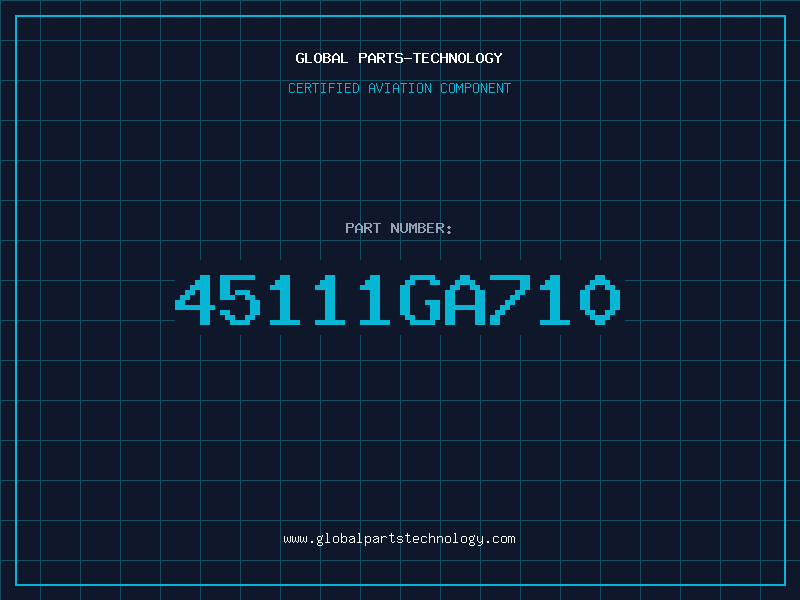 Aviation Part 45111GA710
