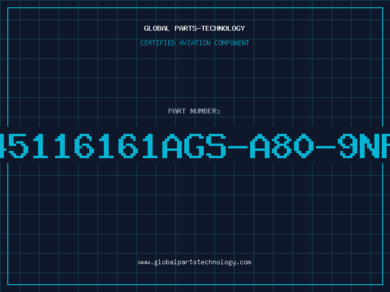 Aviation Part 45116161AGS-A80-9NF