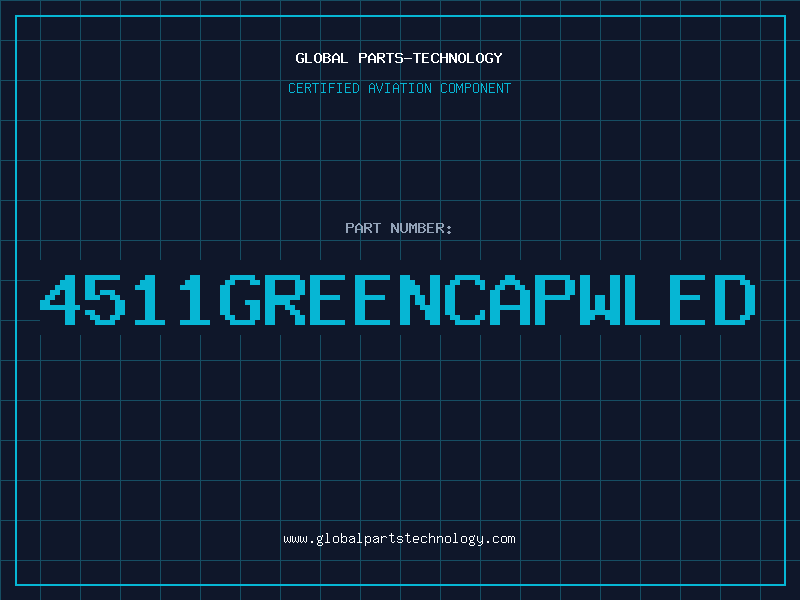 Aviation Part 4511GREENCAPWLED