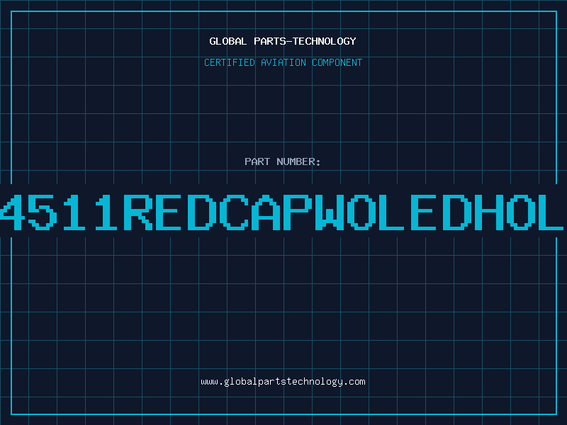 Aviation Part 4511REDCAPWOLEDHOL