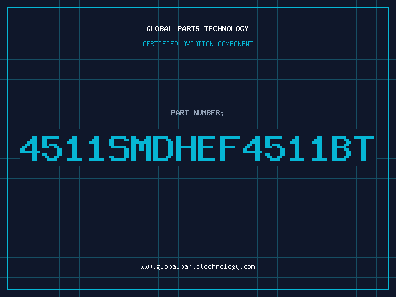Aviation Part 4511SMDHEF4511BT