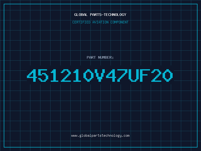 Aviation Part 451210V47UF20