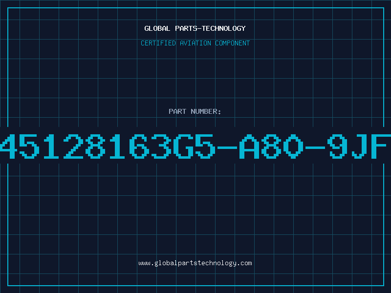 Aviation Part 45128163G5-A80-9JF