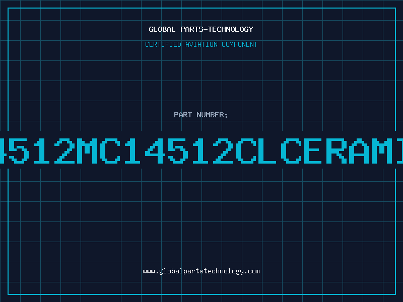 Aviation Part 4512MC14512CLCERAMI