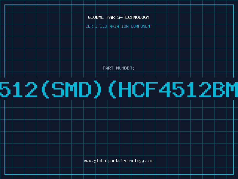 Aviation Part 4512SMDHCF4512BM1