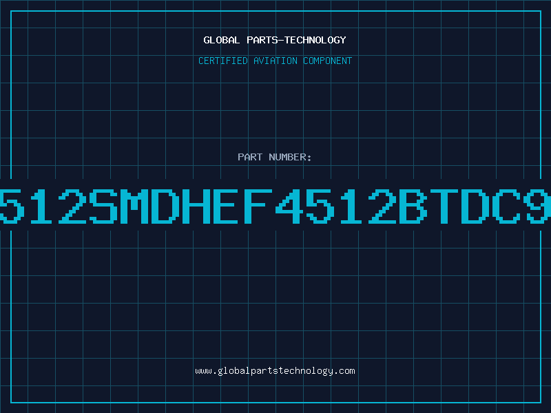 Aviation Part 4512SMDHEF4512BTDC95
