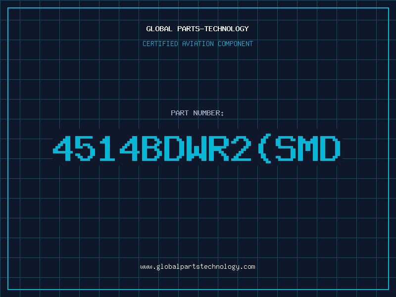 Aviation Part 4514BDWR2(SMD