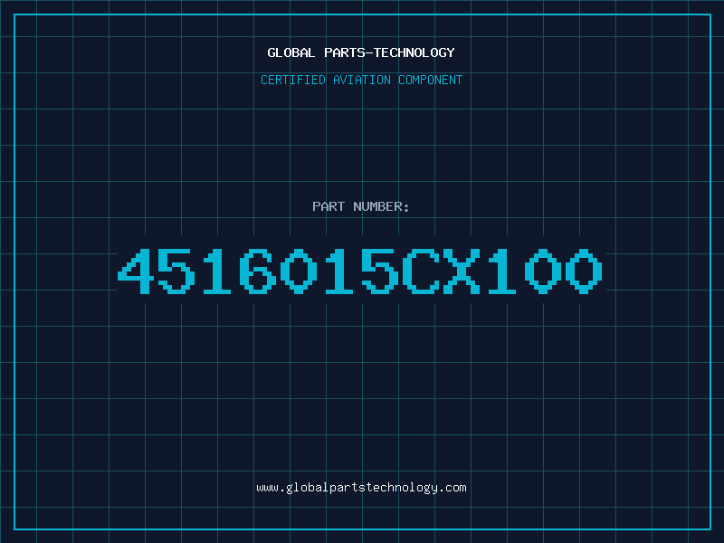 Aviation Part 4516015CX100