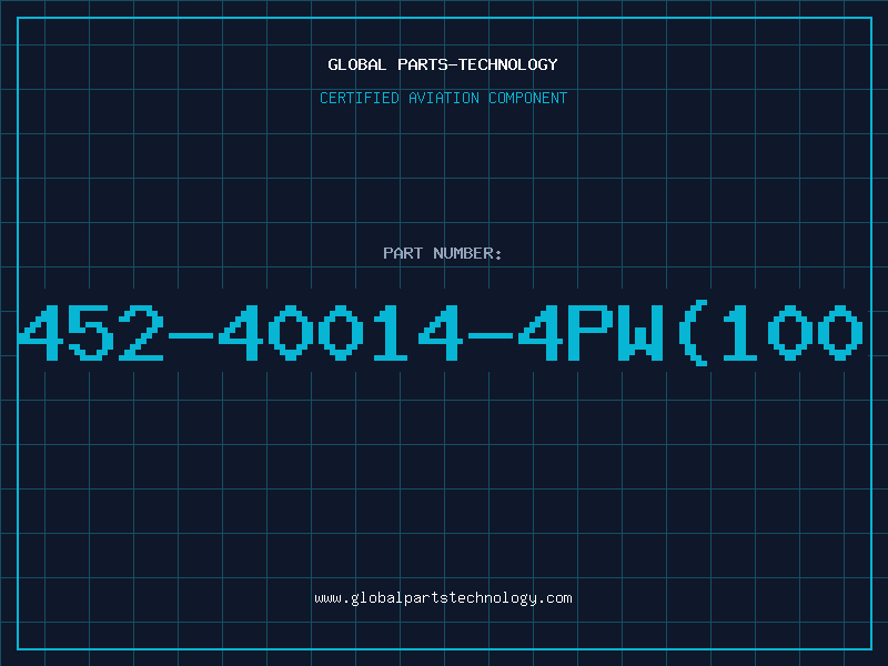 Aviation Part 452-40014-4PW(100