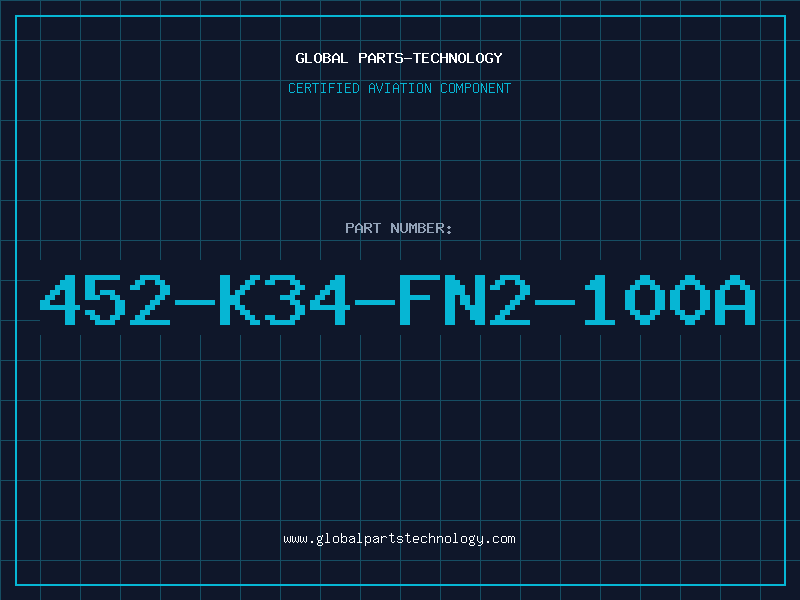Aviation Part 452-K34-FN2-100A