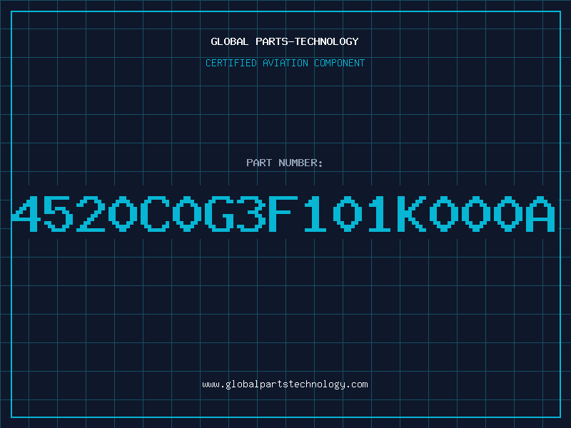 Aviation Part 4520C0G3F101K000A