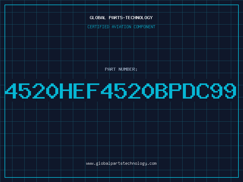 Aviation Part 4520HEF4520BPDC99