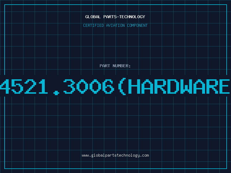 Aviation Part 4521.3006(HARDWARE