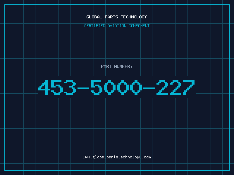 Aviation Part 453-5000-227