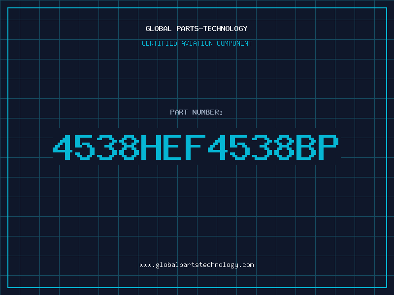 Aviation Part 4538HEF4538BP