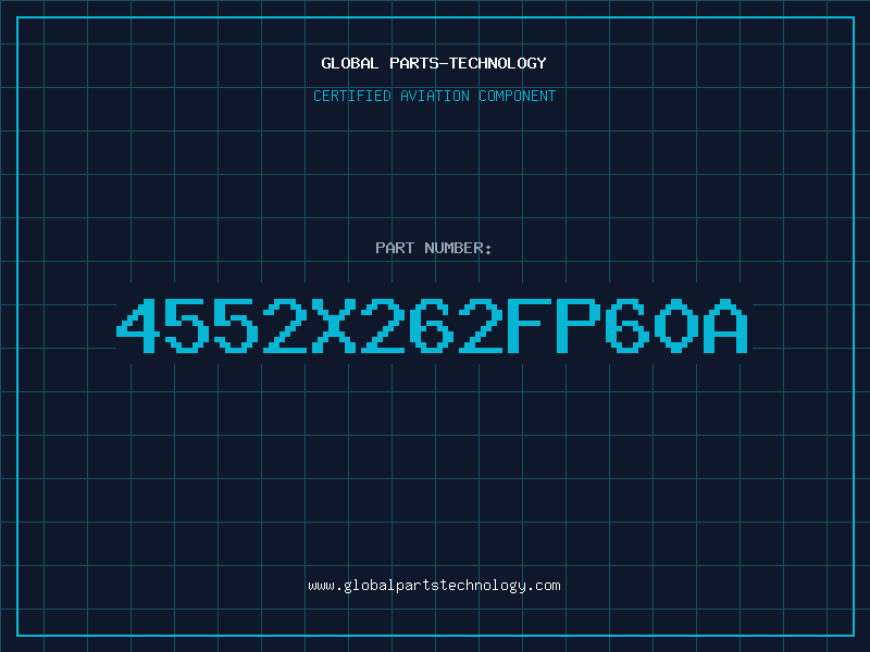 Aviation Part 4552X262FP60A