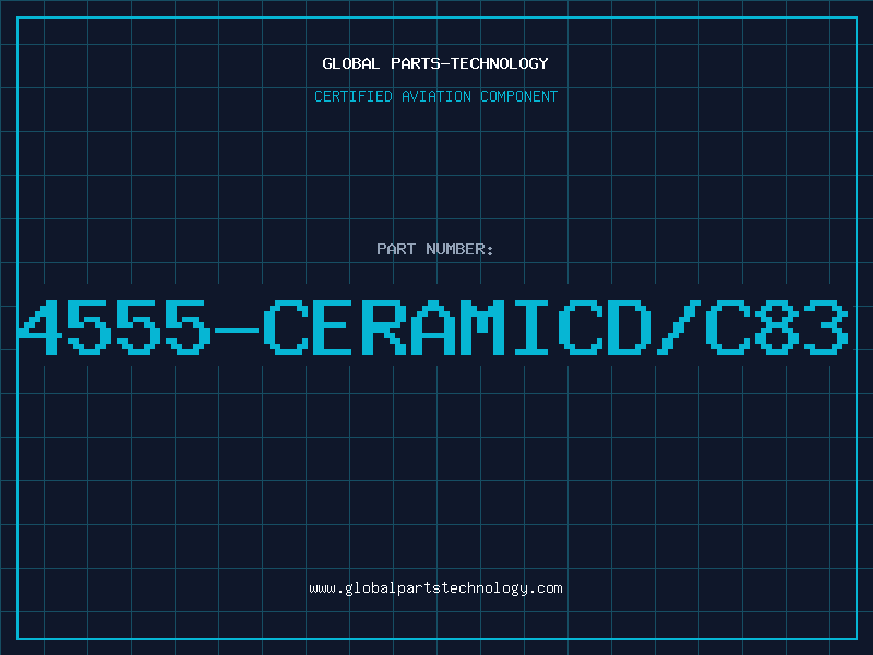 Aviation Part 4555-CERAMICD/C83