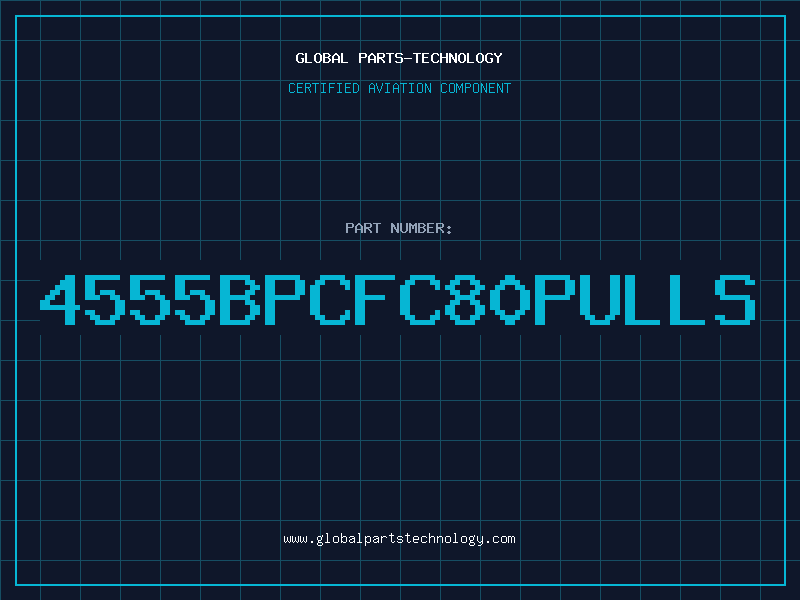 Aviation Part 4555BPCFC80PULLS