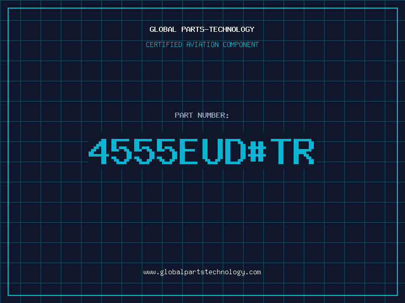 Aviation Part 4555EUD#TR