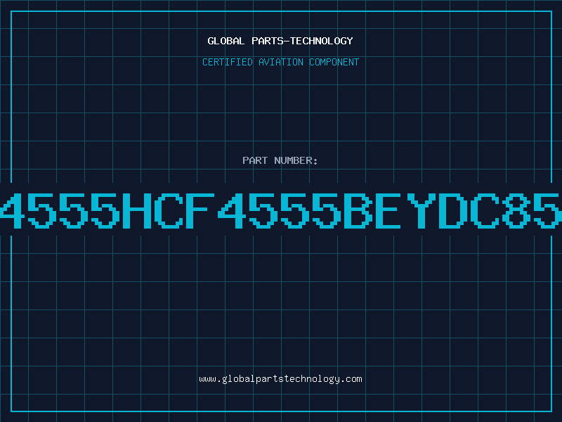 Aviation Part 4555HCF4555BEYDC85