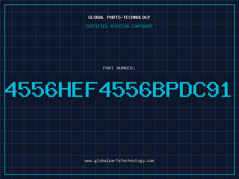Aviation Part 4556HEF4556BPDC91