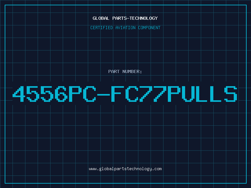 Aviation Part 4556PC-FC77PULLS