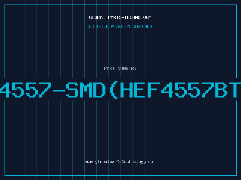 Aviation Part 4557-SMD(HEF4557BT